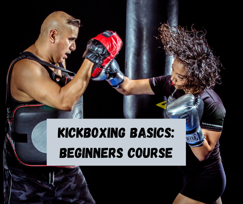 Kickboxing Basics_Beginners Course