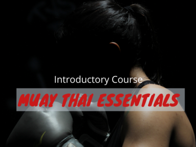 Muay Thai Essentials